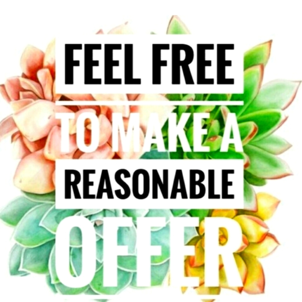ALL REASONABLE OFFERS ACCEPTED